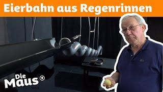 Wie baut man eine Regenrinne?  Die Maus  WDR