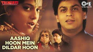 Shahrukh Khan - Aashiq Hoon Mein Dildar Hoon  Ila Arun Udit Narayan Sudesh Bhosle  Trimurti