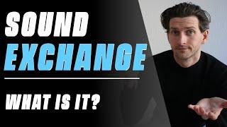 SoundExchange - What Is It?