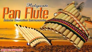 ROMANTIC INSTRUMENTAL - PAN FLUTE - Romantic Pan Flute Music