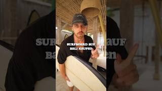 Surfboards auf Bali muss man kaufen #bali #surf #surfboard