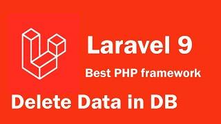 Laravel 9 tutorial - Delete Data in Database table MySQL