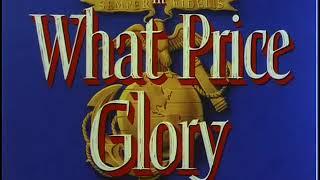 What Price Glory? 1952 title sequence