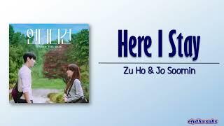 Zu Ho & Jo Soomin – Here I Stay Under The Gun OST Part 2 RomEng Lyric