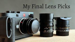 My Final lens selections