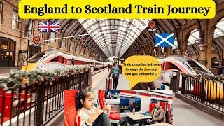 London to Edinburgh Train Journey Experience  New Year Celebration  How Good are TRAINS in UK  ?