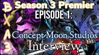 Episode 1 Concept Moon Studios Interview