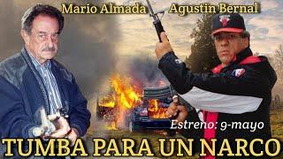 TUMBA PARA UN NARCO - TRAILER