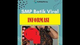 INFORMASI Video SMP Batik Viral Indo twitter