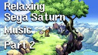 Relaxing Sega Saturn Music 100 songs - Part 2