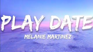 Melanie Martinez - Play Date Lyrics