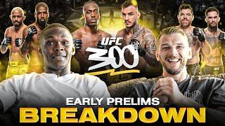 Israel Adesanya & Dan Hooker Breakdown UFC 300 Early Prelims