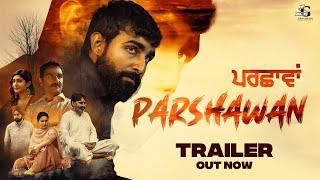 Punjabi Movie  Parshawan  Official Trailer Preet Baath  Happy Kaushal   27th June on Chaupal