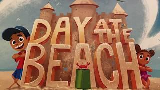Day At The Beach   A read aloud