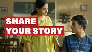 #ShareYourStory With Your Son  Breakthrough India