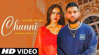 Chunni Karan Aujla Ft.Sonam Bajwa Official Video New Punjabi Song 2023  Karan Aujla New Song