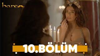 Harem - 10. Bölüm