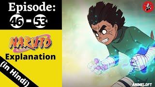 NARUTO Episode 46-53 in Hindi  EP 46  EP 47  EP 48  EP 49  EP 50  EP 51  EP 52  EP 53