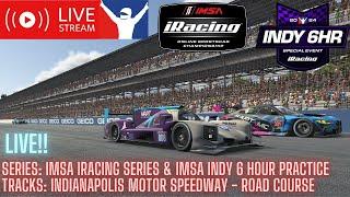 Vertical - IMSA iRacing Series & Indy 6 Hour practice in the LMP2  Indianapolis Motor Speedway