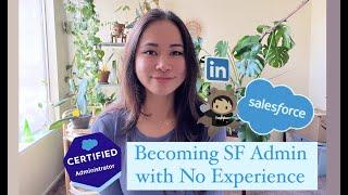 How I Became a Salesforce Admin with No Experience  if i can do it you can do it too duuuh