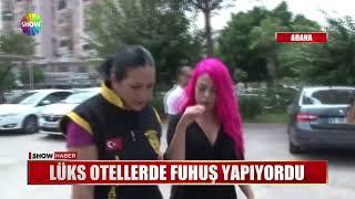 Lüks otellerde fuhuş yapıyordu