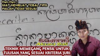 Belajar Menulis AKSARA BALI PEMULA dan PERSIAPAN LOMBA NYURAT AKSARA BALI