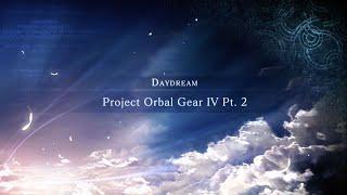 The Legend of Heroes Trails into Reverie  Daydream - Project Orbal Gear IV Pt.2