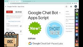 NEW Google Chat Bot - Apps Script #qwiklabs  #GSP250   With Explanation️