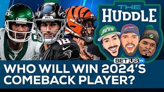 Who Will Win Comeback Player of the Year?  The Huddle