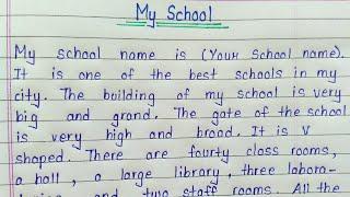 Essay on my school in english  My school short essay