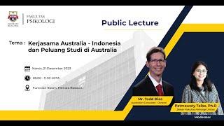 Kuliah Umum Indonesia  dan Peluang Studi di Australia