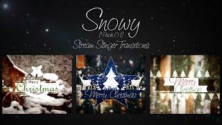 Snowy Transition Pack 01  ChristmasHoliday Stream Stinger Transitions  TwitchFacebookOBS