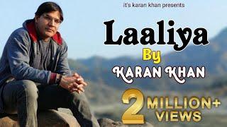 Karan Khan - Laaliya Official - Gulqand Video