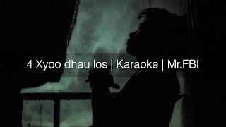 4 xyoo dhau los  Karaoke  FBI