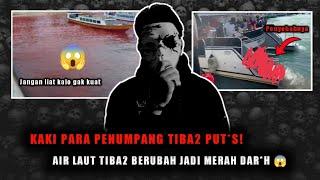 LAUT BIRU JADI MERAH KARNA DR*H