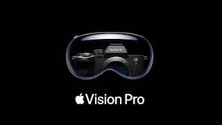 未来的A7S4，没有未来的Vision Pro
