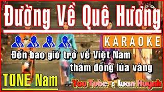 KARAOKE HD   ĐƯỜNG VỀ QUÊ HƯƠNG   TONE Nam  Nhạc Sống Trọng Nghĩa  Hình Ảnh Đẹp.