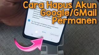 Cara Hapus Permanen Akun Google Gmail HP Samsung Galaxy M32 M21 A03S M12 M42 M22 One UI 3.1