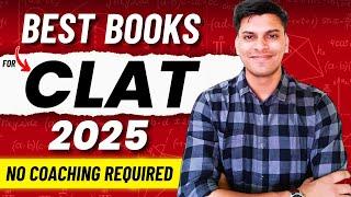 BEST Books for CLAT 2025  No COACHING REQUIRED