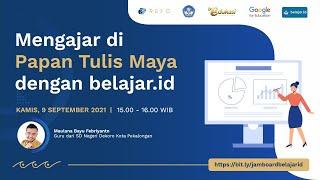 Mengajar di Papan Tulis Maya dengan belajar.id