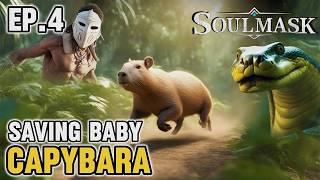 Soulmask Episode 4 - Fending Off Anaconda And Saving Baby Capybara Soulmask Gameplay