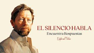 El silencio habla - Ekchart Tolle  Audiolibro completo en español