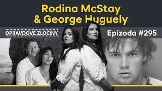 #295 - Rodina McStay & George Huguely