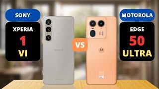 Sony Xperia 1 VI vs Motorola Edge 50 Ultra  PHONE COMPARISON