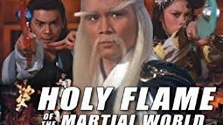 PHILIP KWOKPAI PIAO HOLY FLAME OF THE MARTIAL WORLD 1983 1080P HD ENGLISH SUBTITLES