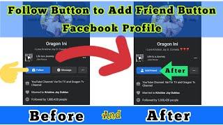 How to change Follow Button to Add Friend Button?  Facebook Settings 2022