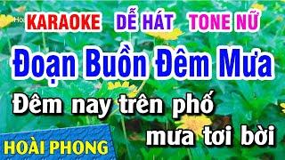 Karaoke Đoạn Buồn Đêm Mưa Tone Nữ Nhạc Sống Mới  Hoài Phong Organ