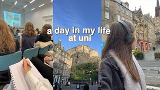 a day in my life at uni  university of edinburgh