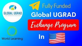 Global UGRAD Exchange Program in USA  GLOBAL UGRAD 2021 Fully Funded