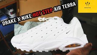 Nike Hot Step Air Terra Drake NOCTA Review On Feet